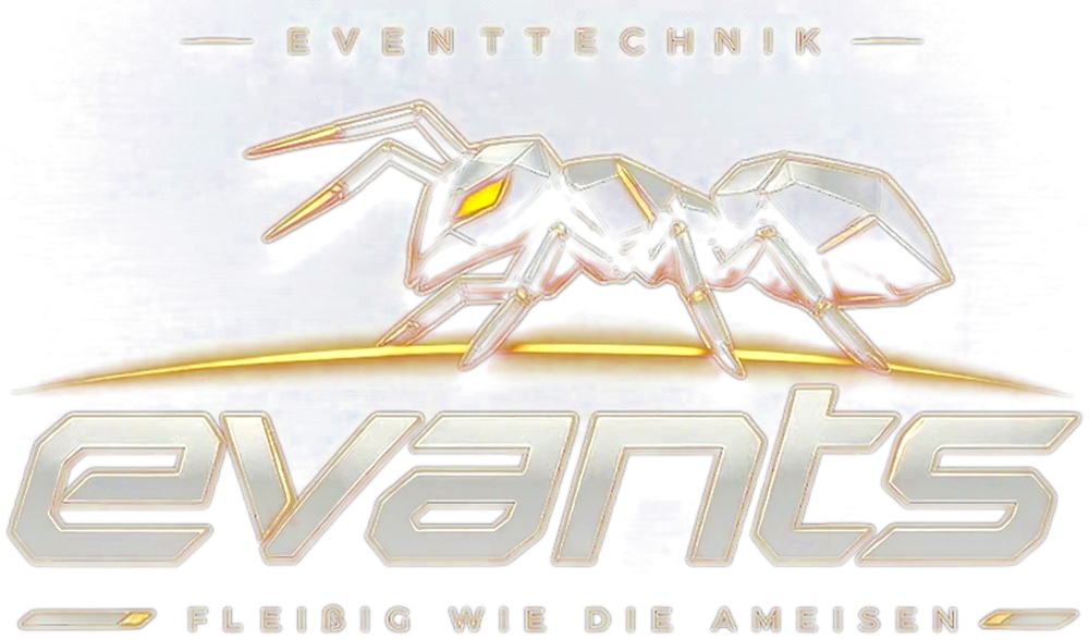evants Eventtechnik — fleißig wie die Ameisen